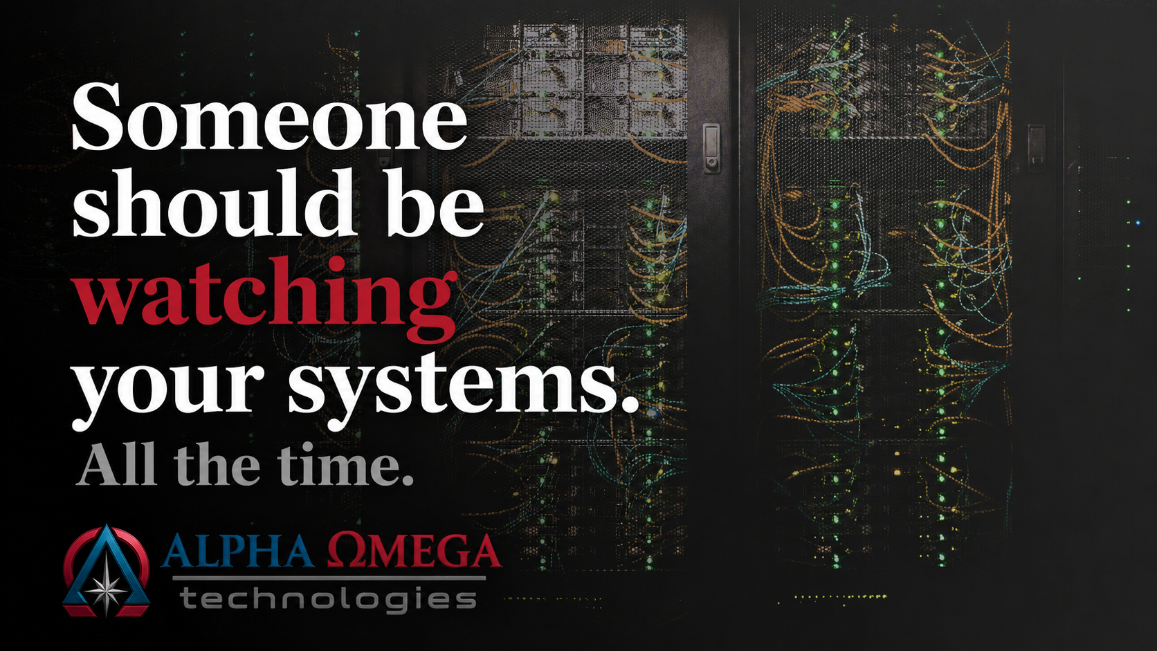 Server rack with glowing cables and status lights — someone should be watching your systems all the time